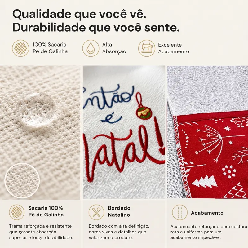 Qualidade que você vê, durabilidade que você sente